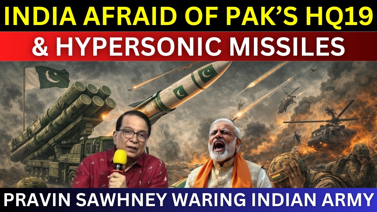 India Cannot Handle Pakistan's Latest DF17 Hypersonic Missile | Pravin Sawhney On India Pakistan War