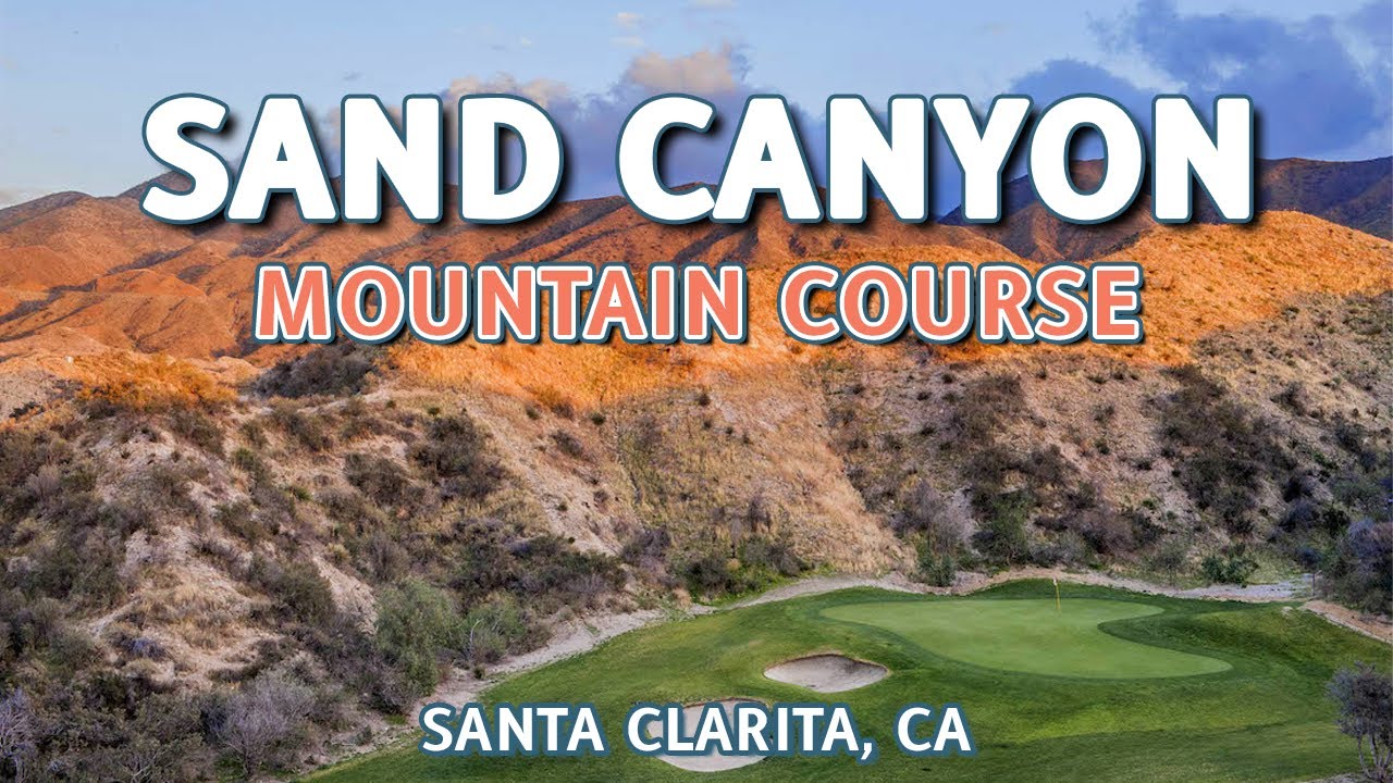 MOUNTAIN GOLF at Sand Canyon in LA | Sand Canyon Mountain Course | 9 Hole Course Vlog