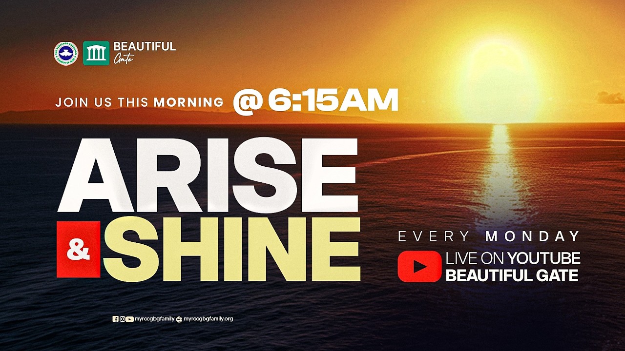 Arise and Shine || 6:15AM prayer session