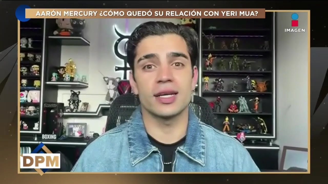 &iexcl;Aar&oacute;n Mercury aclara c&oacute;mo qued&oacute; su RELACI&Oacute;N con Yeri Mua! | De Primera Mano