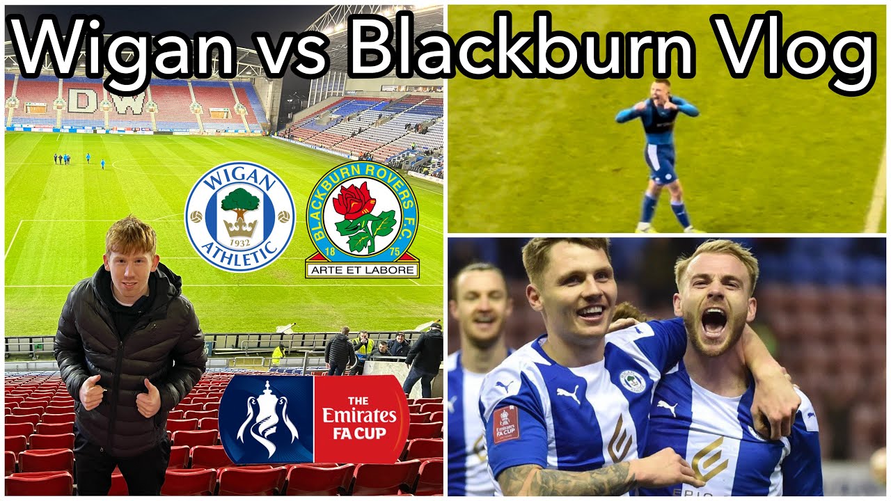 STUNNING LAST MINUTE GOAL AS WIGAN SHOCK BLACKBURN IN THE FA CUP | Wigan vs Blackburn Vlog