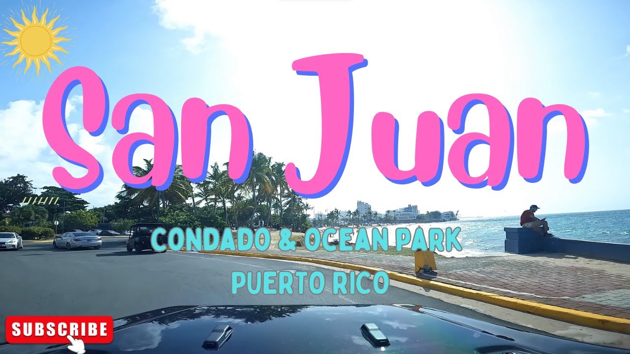 Ocean Park & Condado, San Juan, PUERTO RICO in 4K!  2023 Short Drive