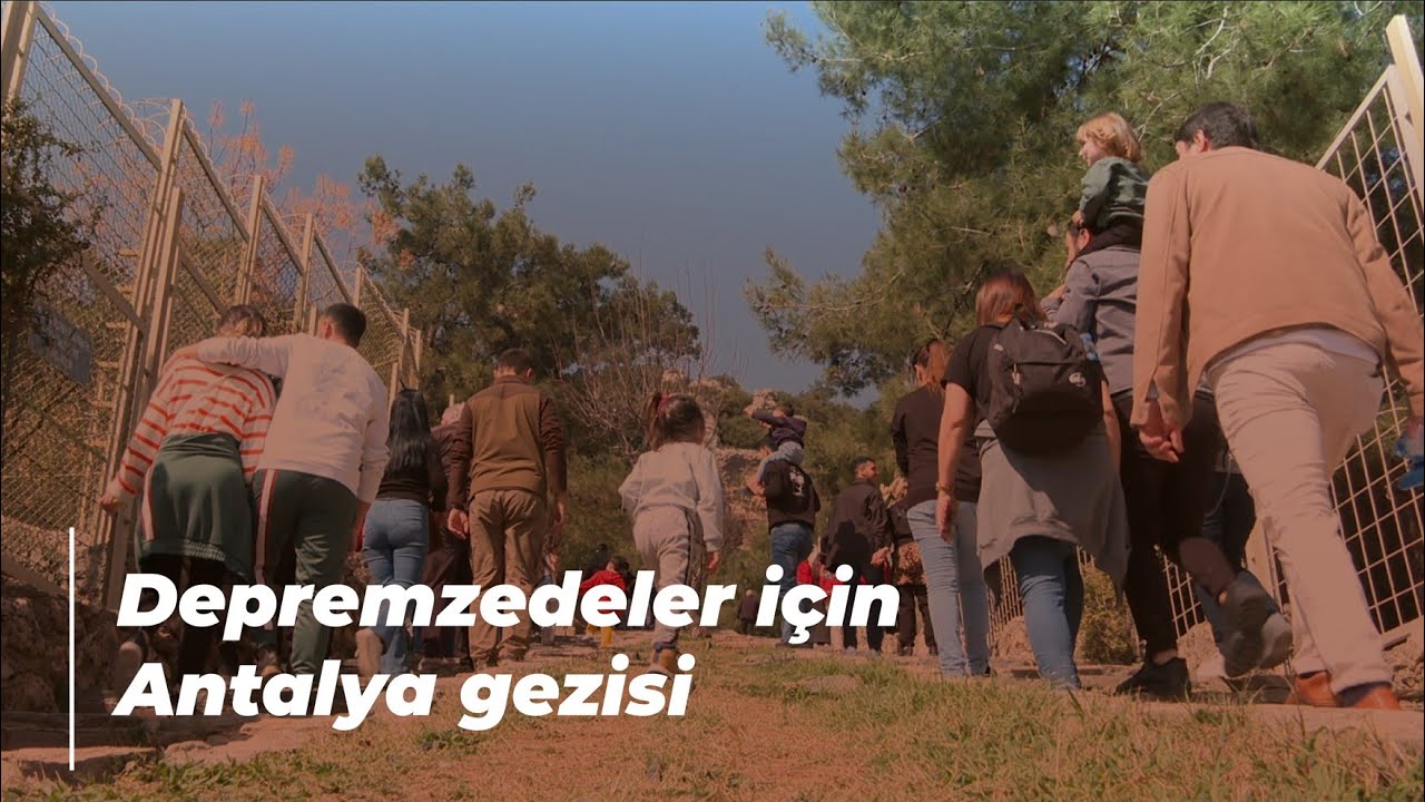 Depremzedeler için Antalya gezisi
