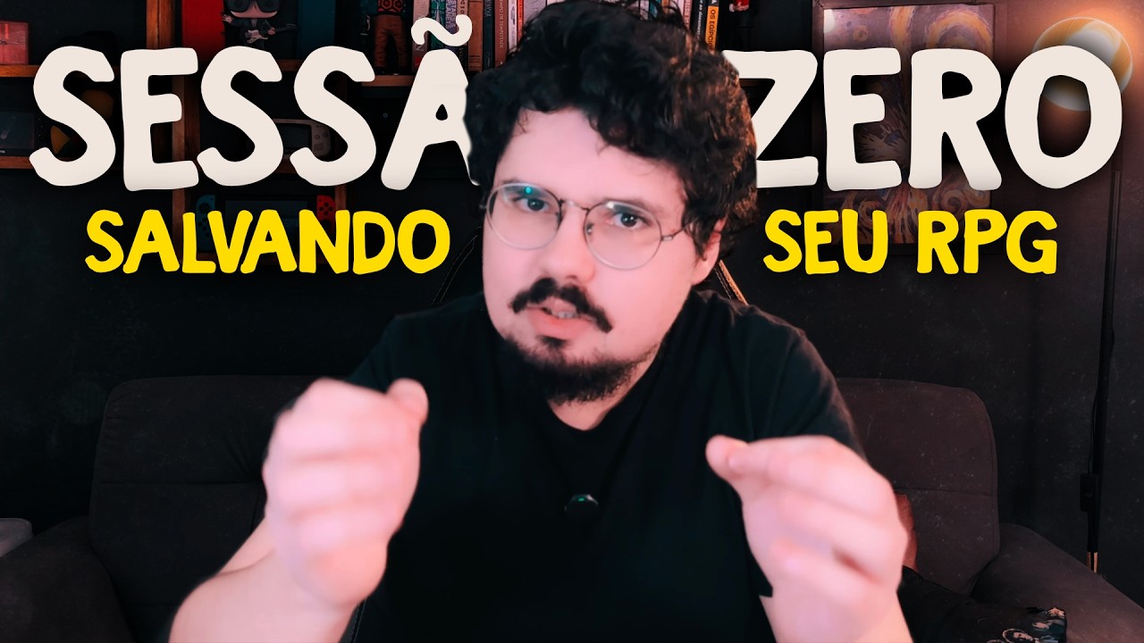 Como fazer uma Sessão Zero perfeita?