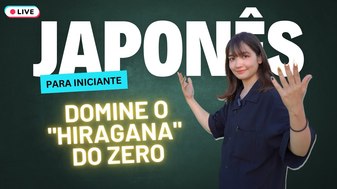 【LIVE para Iniciantes】Vamos aprender o Hiragana do ZERO ✅【Hora de Começar】