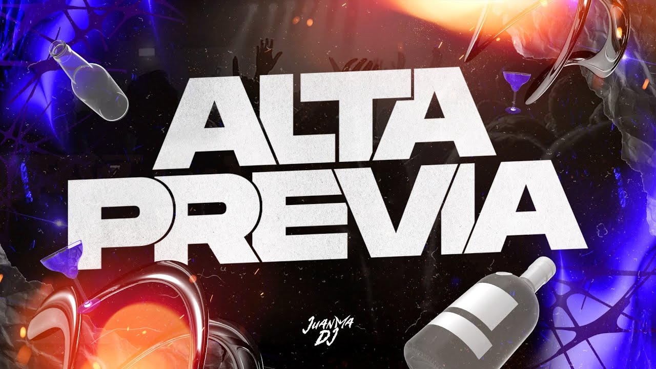 ALTA PREVIA🔥 MIX FIESTERO | LO MAS NUEVO 2025 | JuanmaDj
