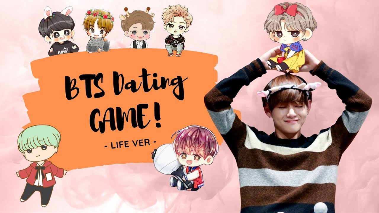 BTS Dating Game 1 [LIFE VER.]