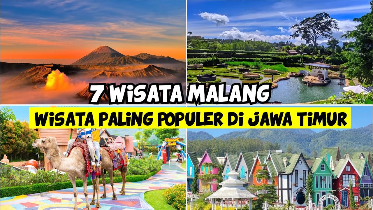 WISATA JAWA TIMUR : INILAH 7 WISATA POPULER & PALING HITS DI MALANG | NO 1 PALING DI CARI CARI