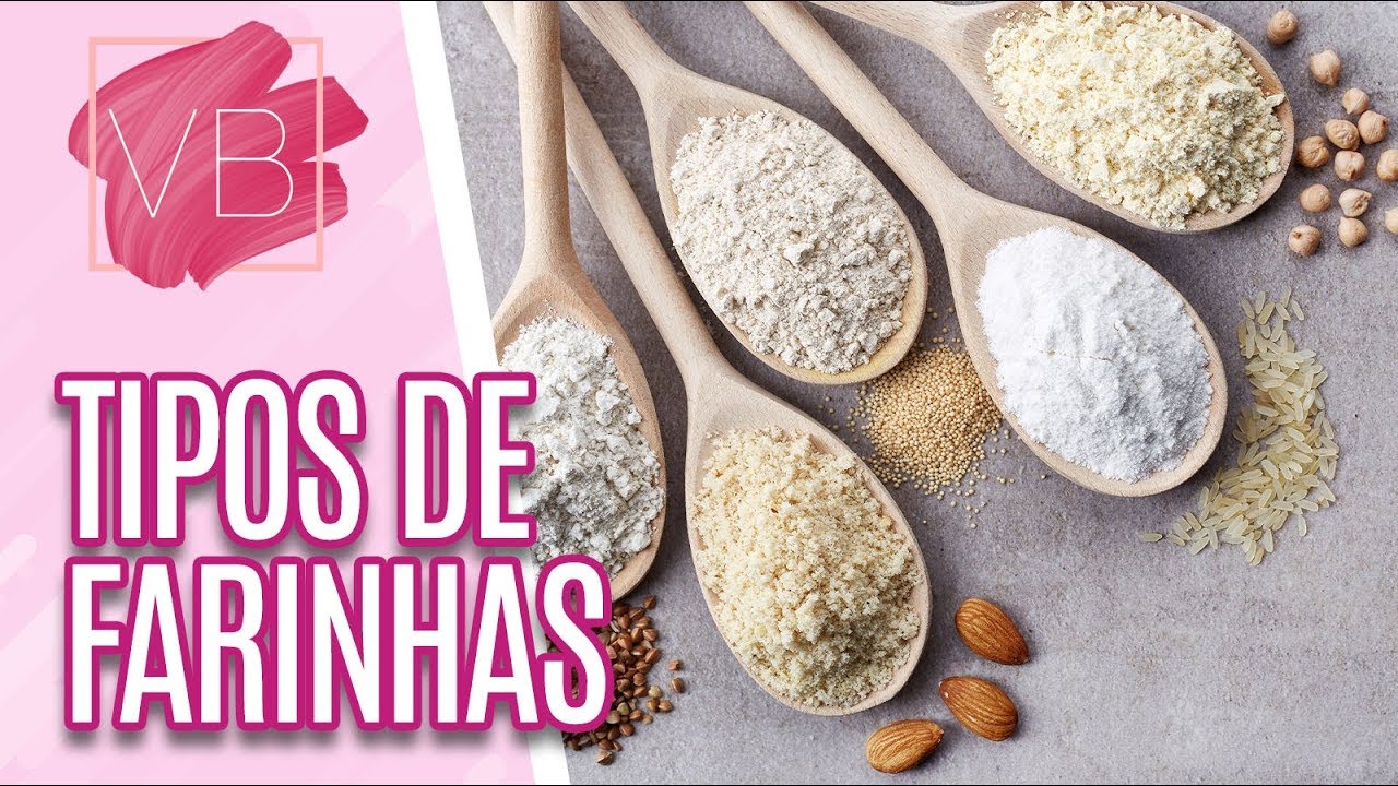 Opções para substituir a farinha branca - Você Bonita (30/09/19)