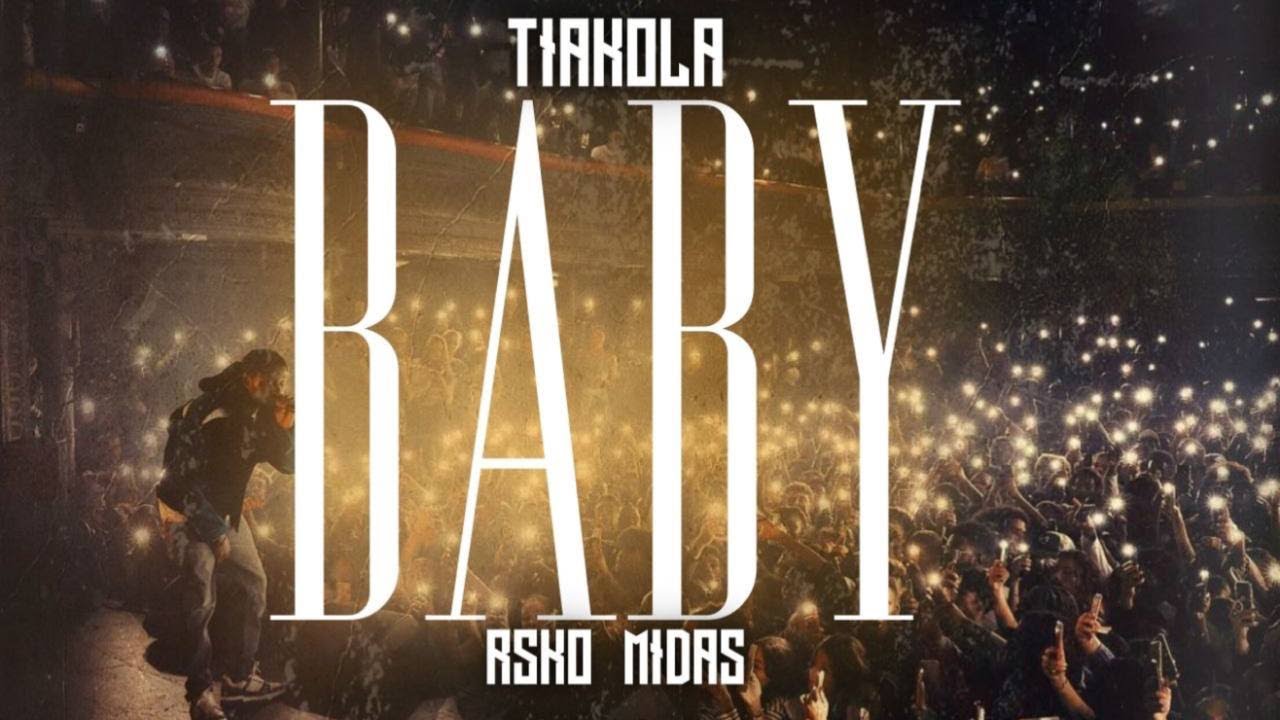 Tiakola - Baby feat Rsko & Midas