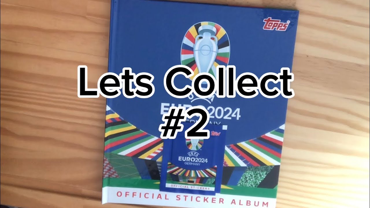 Topps EM 2024 Sticker - Lets Collect #2