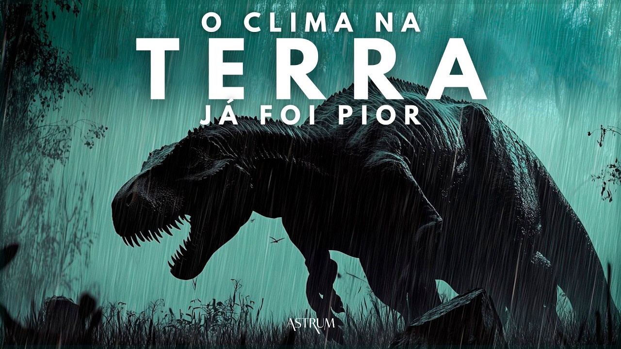 CHUVAS que duraram MILH&Otilde;ES de ANOS | Astrum Brasil