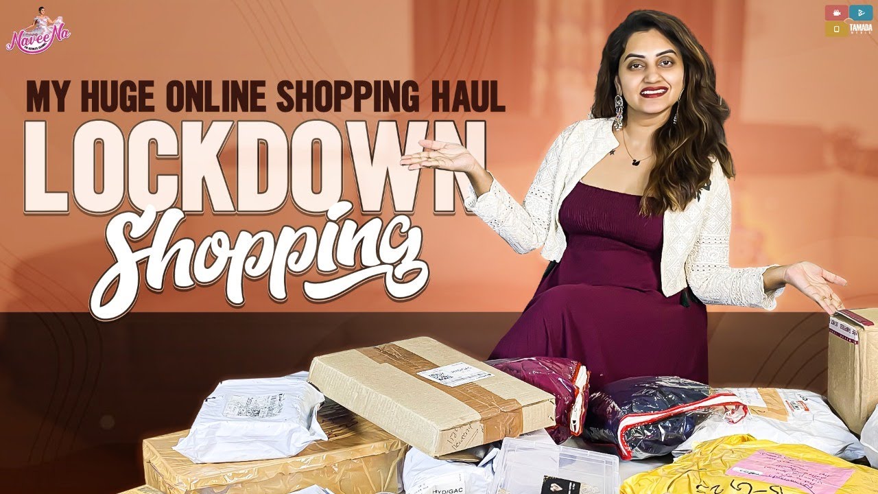 Lockdown Shopping || My Huge Online Shopping Haul || Naveena Vlogs