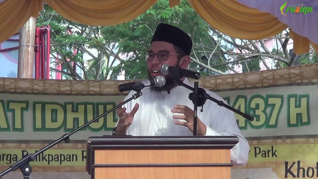 Khutbah Idul Adha 1437H: Semangat Ukhuwah - Ustadz Muhammad Nuzul Dzikri