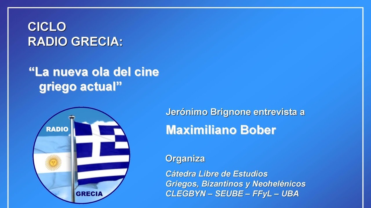 La nueva ola del cine griego actual  – Radio Grecia - UBA #40