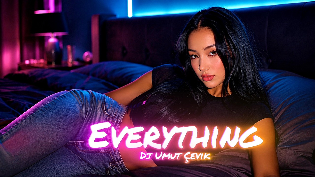 Dj Umut Çevik - Everything ( Club Remix ) Music Video