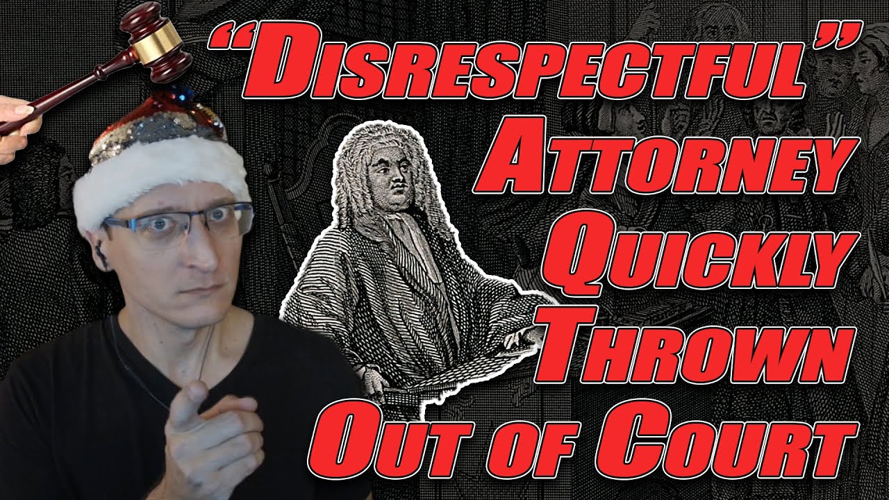 Judge Boots Disrespectful 