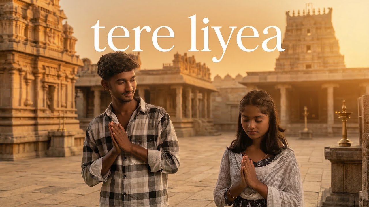 Tere Liyea (A Film by filmy.frames006 )