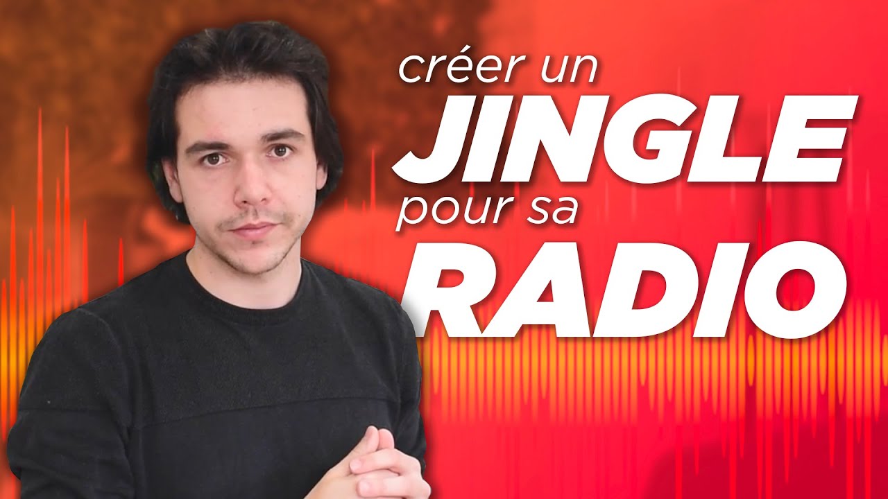 Comment créer le JINGLE de sa radio soi même ?