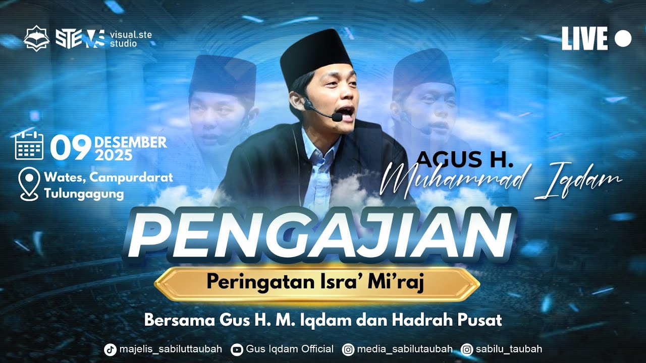 [LIVE] PENGAJIAN UMUM GUS H.M. IQDAM DAN HADROH PUSAT DI CAMPURDARAT TULUNGAGUNG (09 DESEMBER 2025)