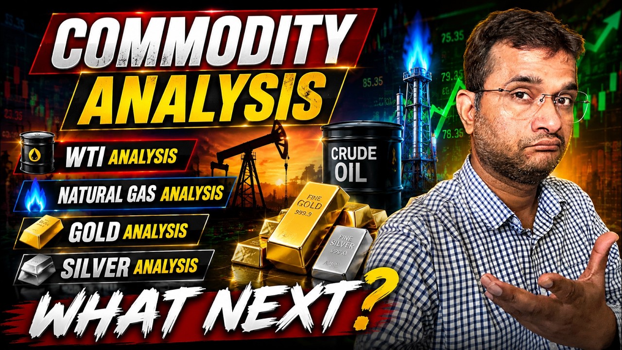 Crude Oil, WTI, Natural Gas, Gold & Silver Analysis | MCX Commodity Trading Strategy