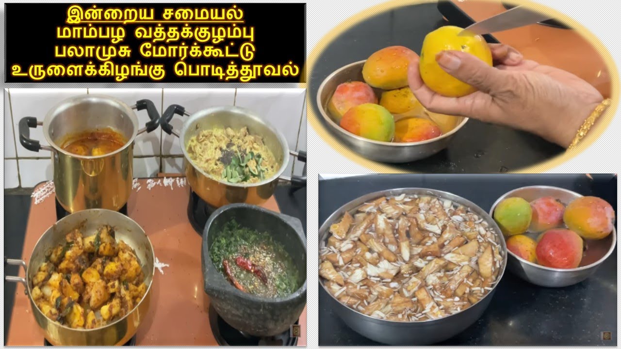 Meals Menu - Mango Vatha Kuzhambu, Pala Musu Mor Kootu, Urulai Poriyal, Keerai Masiyal - Lunch Ideas