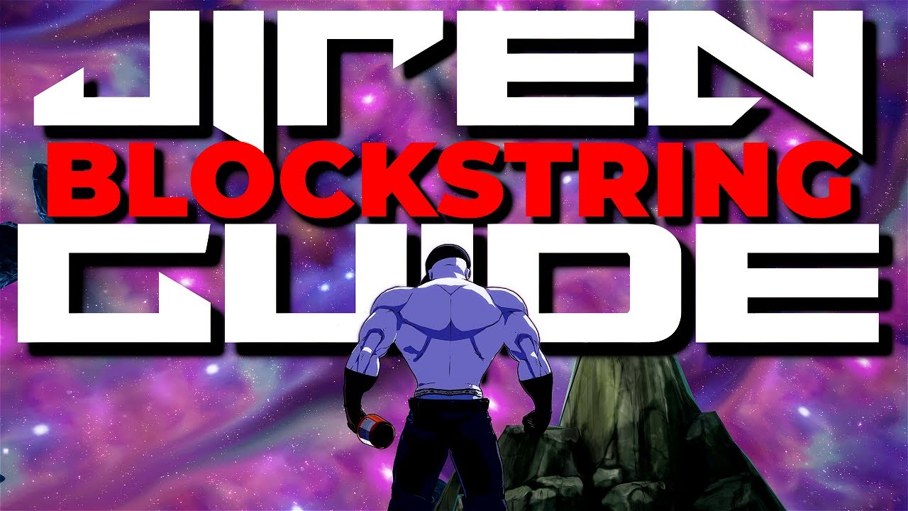 DBFZ Jiren Blockstring and Mixup guide | Patch 1.32