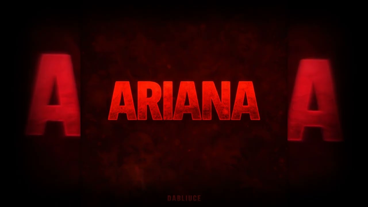 ARIANA - DABLIUCE