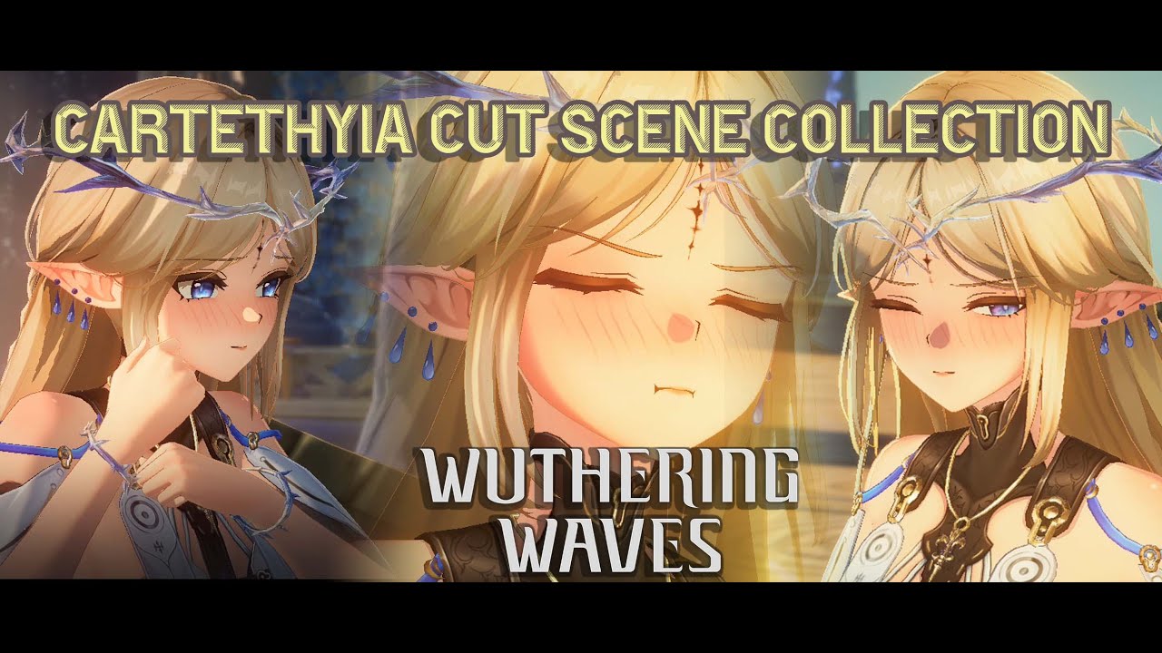 ALL CARTETHYIA CUT SCENE FROM MAIN STORY V2.2 - WUTHERING WAVES