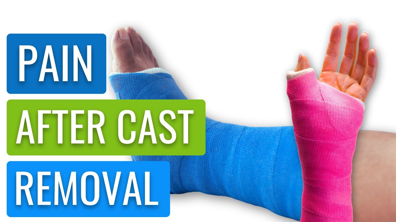 Pain After Cast Removal? How to Reclaim Your Limb Physically and Mentally