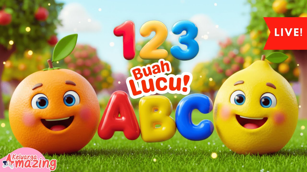 🔴 LIVE: Edukasi Anak TK Belajar Huruf A-Z & Angka 1-10 🍎 Buah Lucu & Animasi Warna-Warni