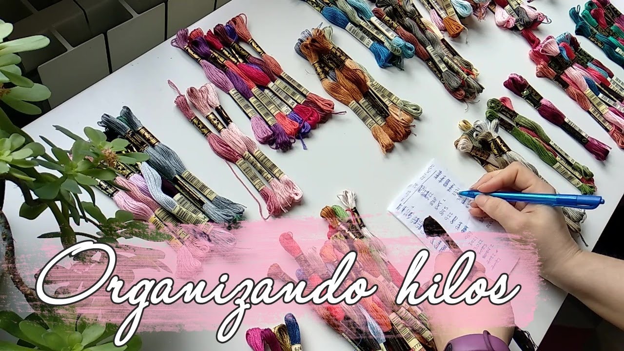 Organizando hilos 🧵 Punto de cruz✨  Flosstube #79
