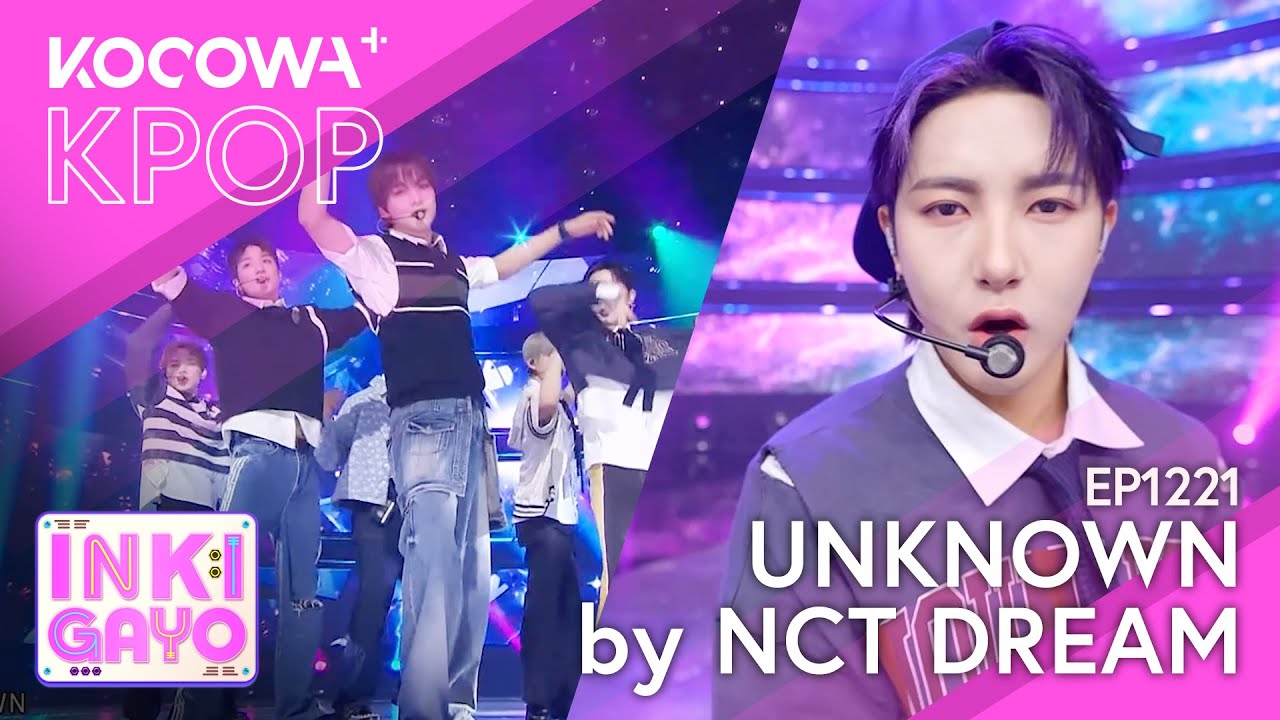 NCT DREAM - Unknown | SBS Inkigayo EP1221 | KOCOWA+