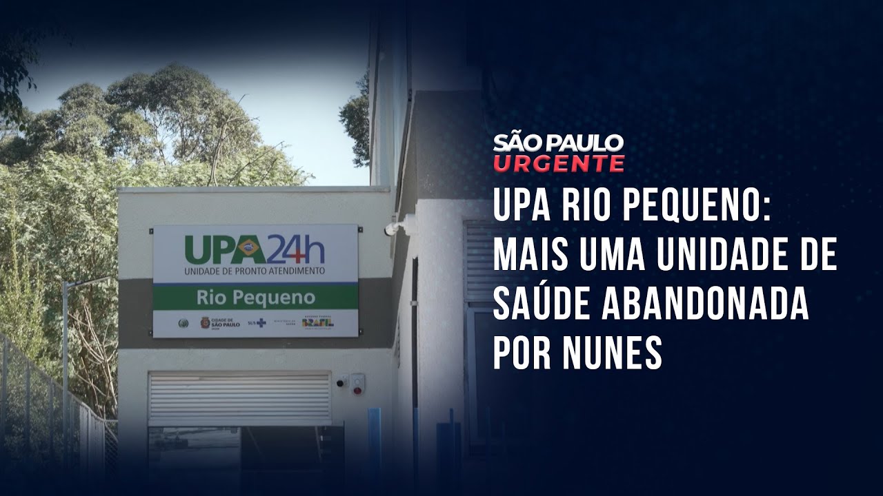 UPA da Zona Oeste de São Paulo é mais uma unidade com serviço precário | São Paulo Urgente