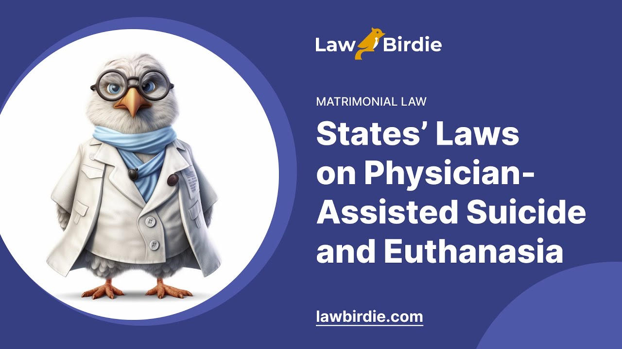 States&rsquo; Laws on Physician-Assisted Suicide and Euthanasia - Essay Example