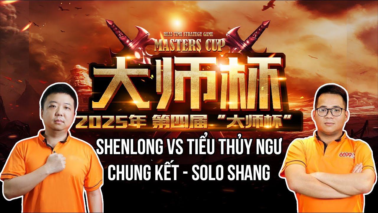 CHUNG KẾT : Shenlong vs Tiểu Thủy Ngư | Giải AOE Đại Sư Cúp 2025 | Solo Shang | Ngày 09/12/2025