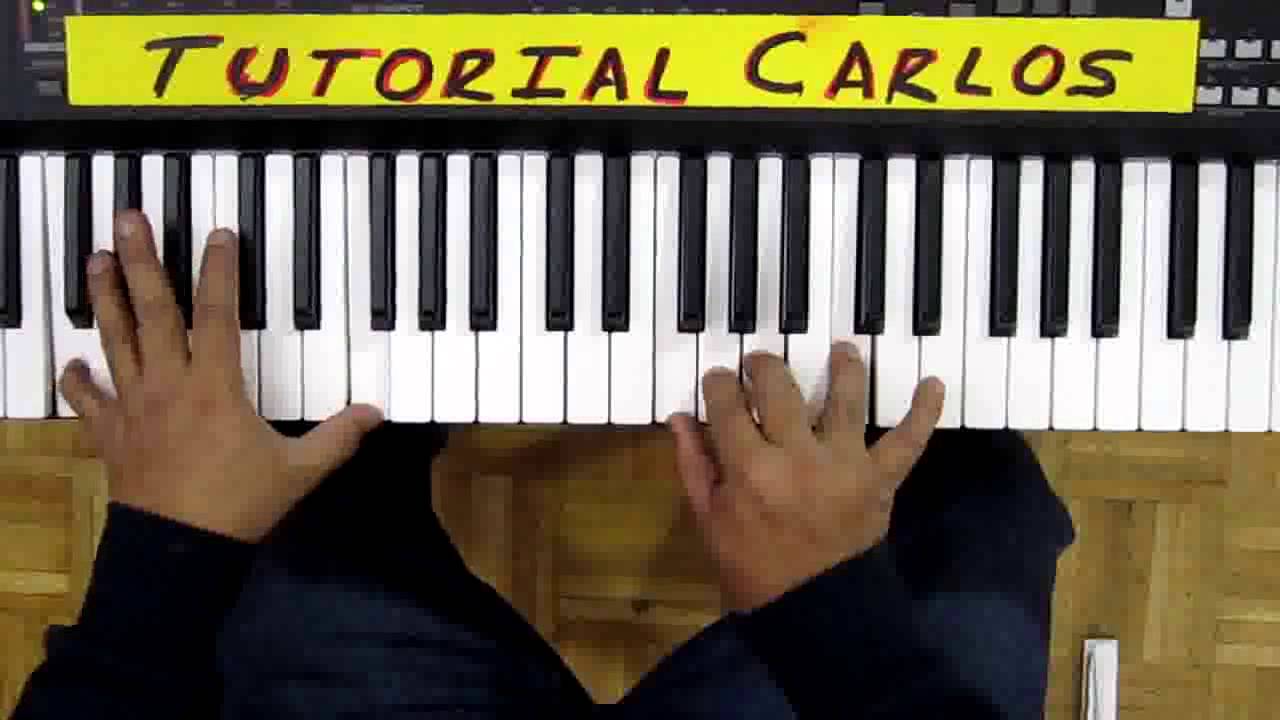 Yo no se a lo que tu has venido - Tutorial Piano Carlos
