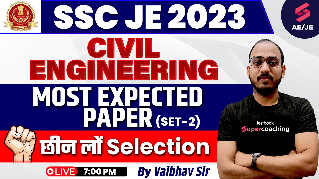 SSC JE 2023 Civil Classes | Most Important Questions | SSC JE 2023 Notification | By Vaibhav Sir