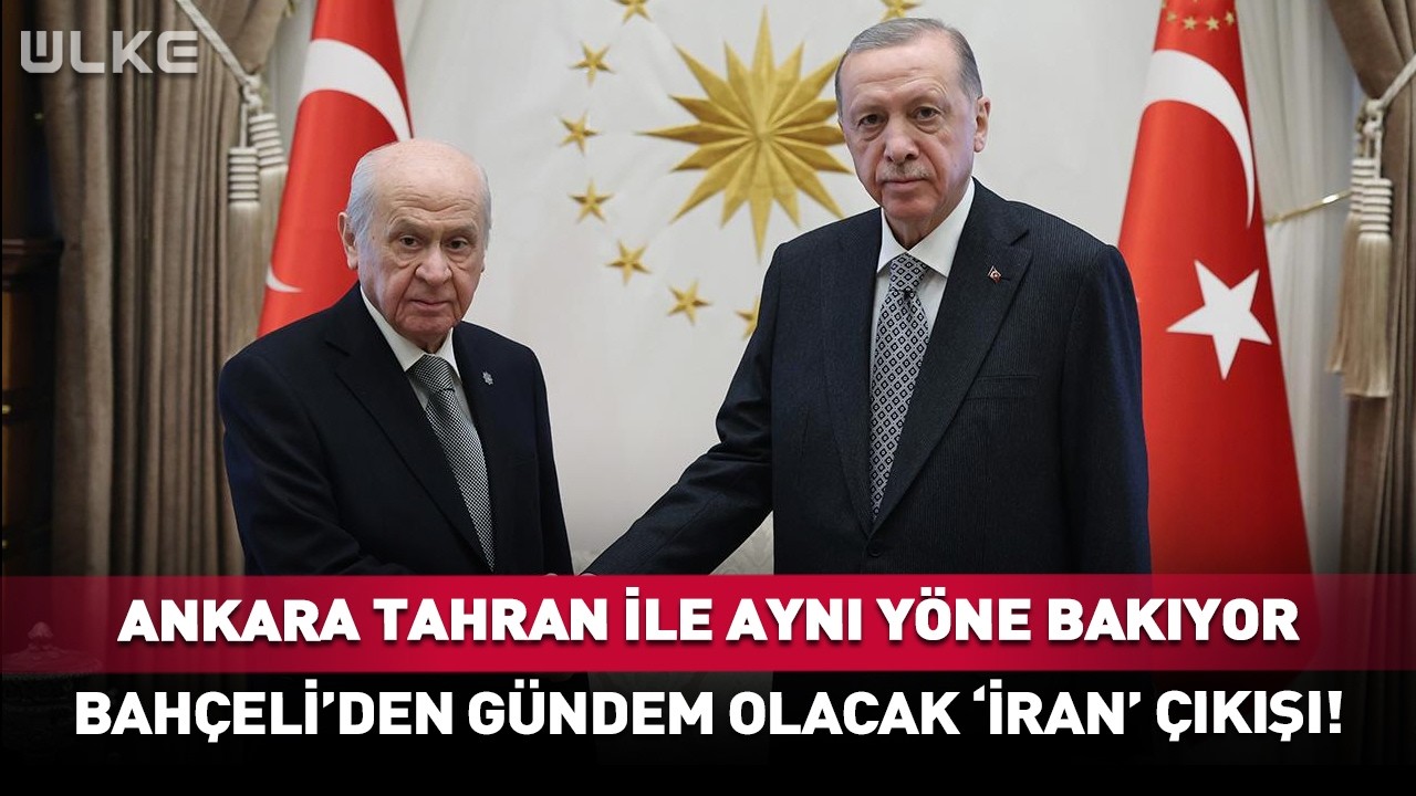 Bahçeli'den Çok Konuşulacak İran Çıkışı! #haber