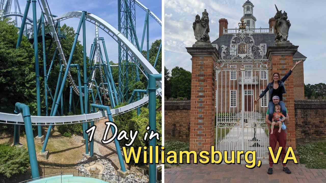 1 Day in Williamsburg, VA