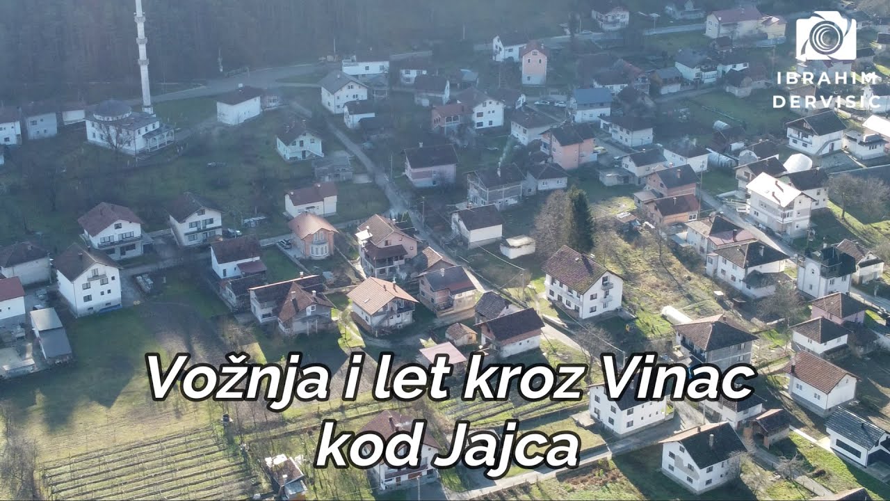 Vožnja i let kroz Vinac kod Jajca