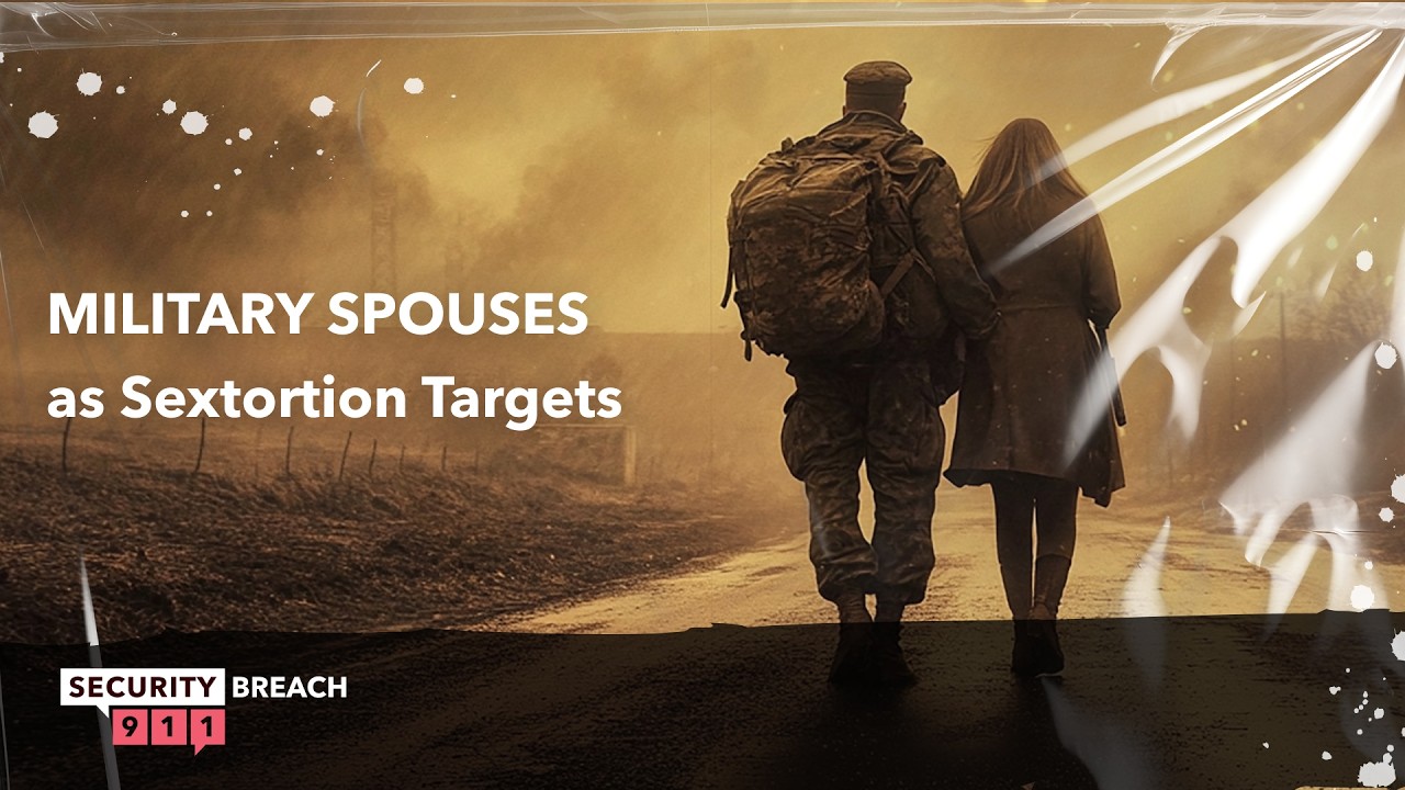 Military Spouses as Sextortion Targets