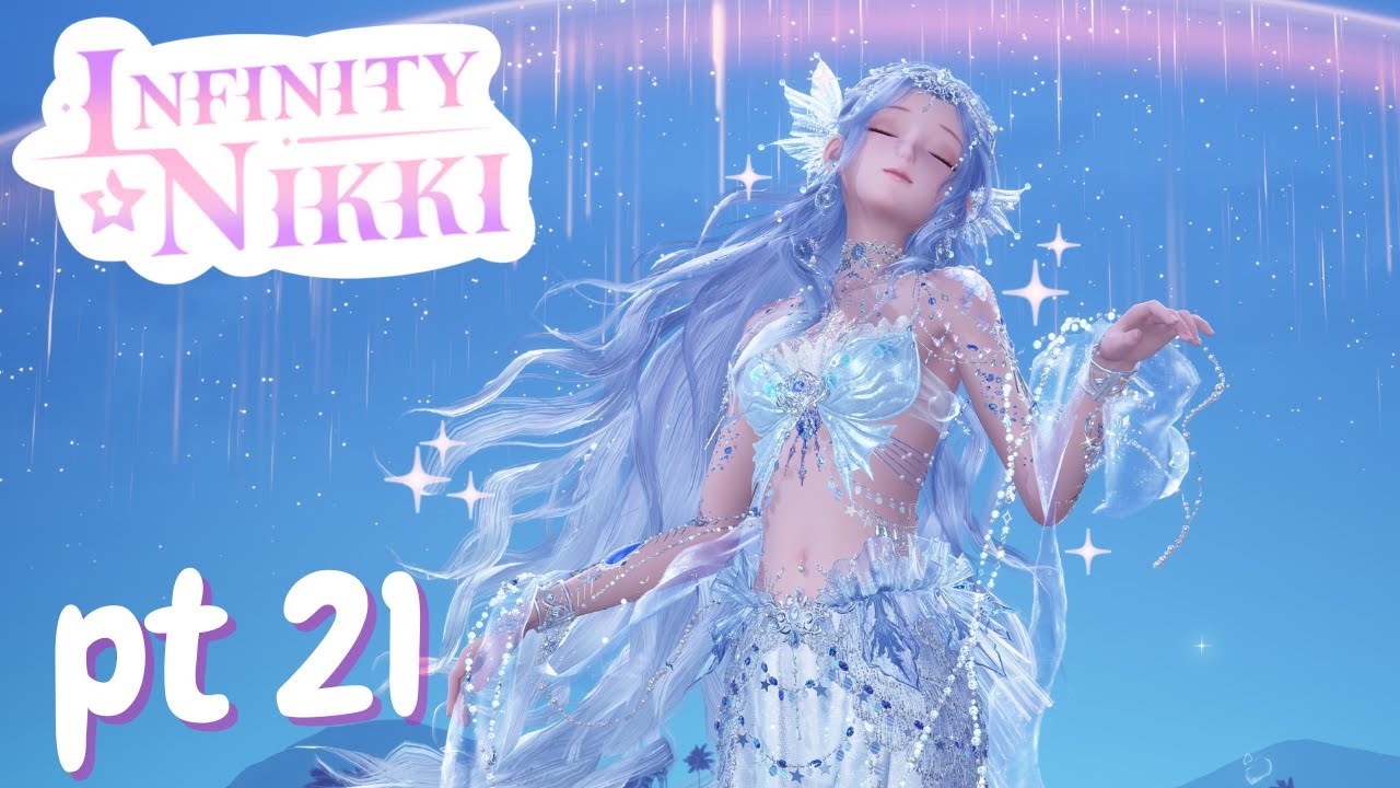 Comfy Exploration ~ Infinity Nikki Longplay Pt 21 (no commentary, no ads) Bubble Season!