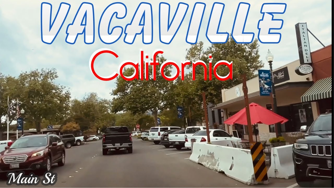 Vacaville California | Driving Downtown | Vacaville High School