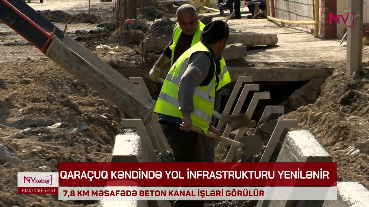 QARAÇUQ KƏNDİNDƏ 7,8 KM MƏSAFƏDƏ BETON KANAL İŞLƏRİ GÖRÜLÜR