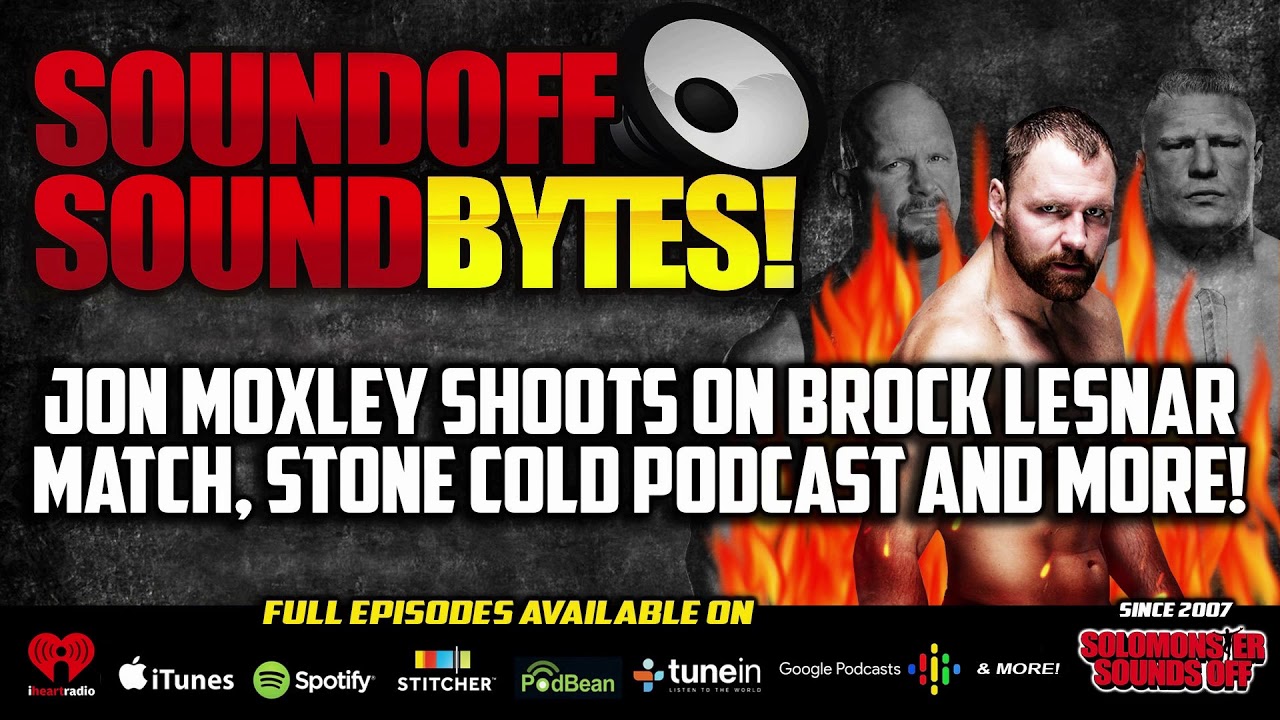 Jon Moxley On His Brock Lesnar Match And Stone Cold Podcast!
