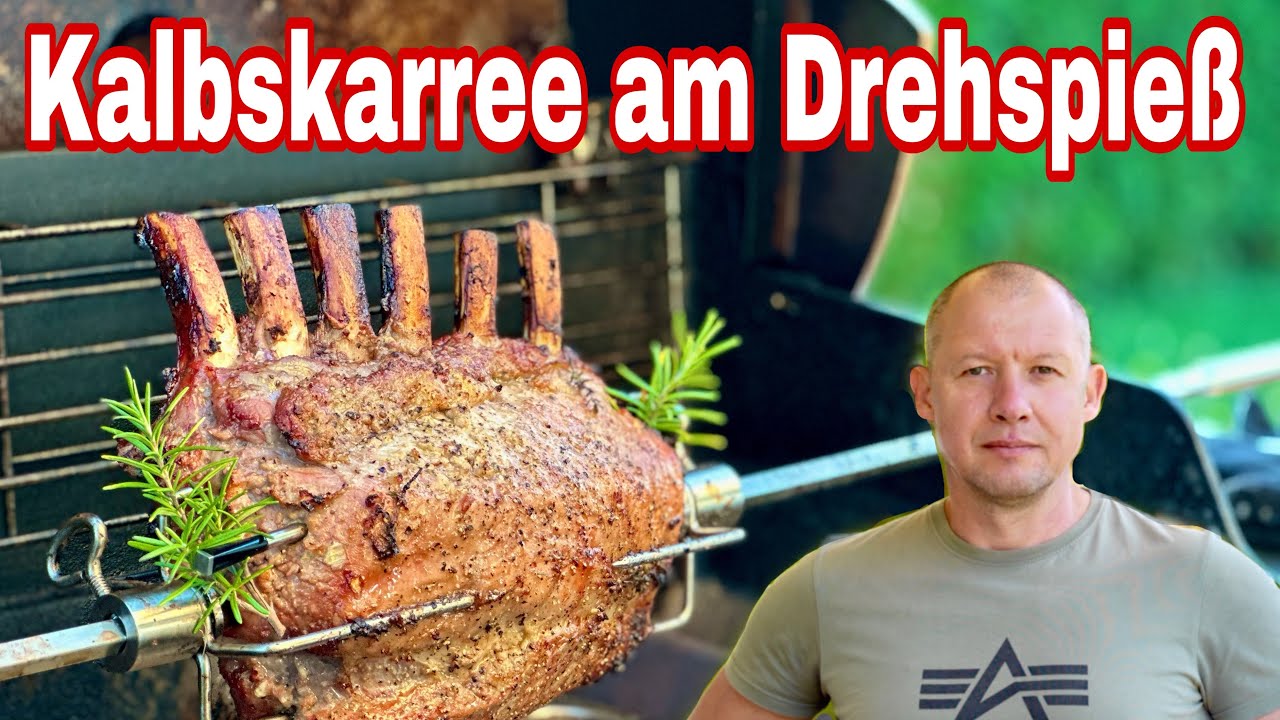 Kalbskarree auf der Rotisserie – Einfaches Rezept für den Gasgrill