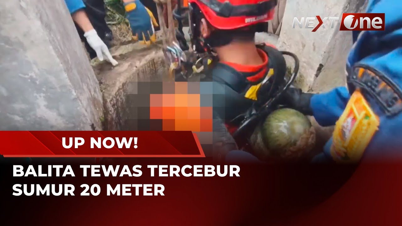 Evakuasi Dramatis Balita Jatuh Tercebur Sumur Sedalam 20 Meter | UP NOW!