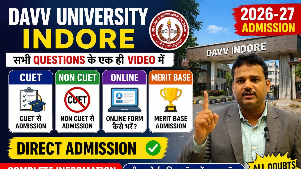 DAVV University Indore Admission 2026-27 | CUET & Non CUET Direct Admission Complete Guide 🔥#davvind