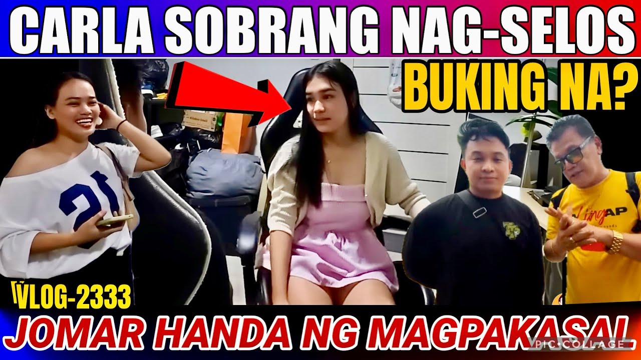 JOMAR GUSTO NG PAKASALAN SI CARLA? CARLA NAGSELOS SA GIRL NA NASA LOOB NG CUARTO NI PAPA JOMS! GALIT